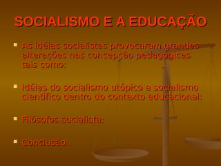 socialismo e a educação.ppt