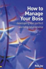 How.to.Manage.Your.Boss.pdf